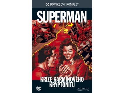 DC 69: Superman - Krize karmínového Kryptonu