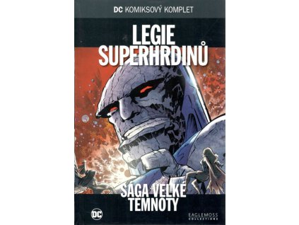 DC 86: Legie superhrdinů - Sága velké temnoty