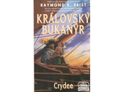 Královský bukanýr: Crydee (1. vyd.) (A)