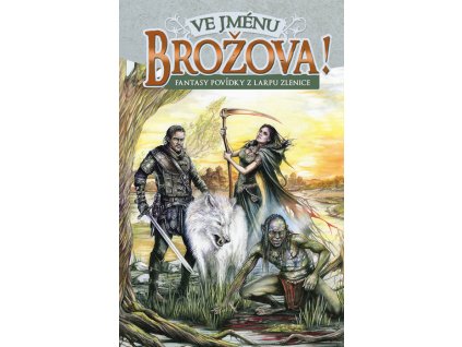 Ve jménu Brožova! (A)