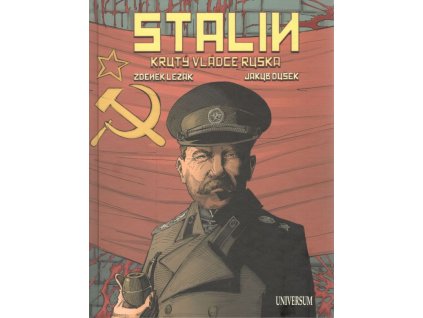 Stalin - Krutý vládce Ruska