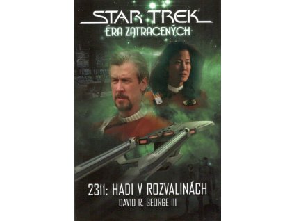 Star Trek: 2311: Hadi v rozvalinách