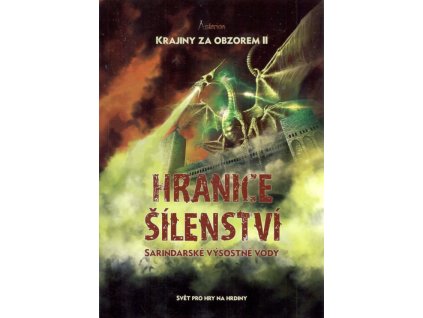 Asterion: Hranice šílenství - Sarindarské výsostné vody