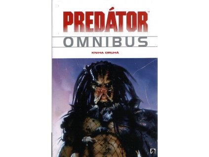 Predátor Omnibus - kniha druhá