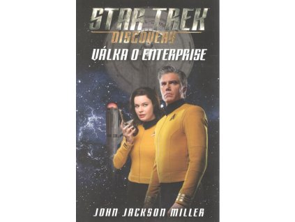 Star Trek Discovery: Válka o Enterprise