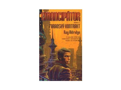 Emancipátor 1: Faraoský kontakt