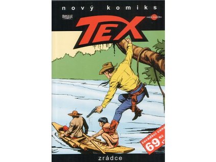 Tex 3: Zrádce