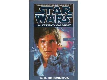 Star Wars: Huttský gambit - Trilogie o Hanu Solovi 2