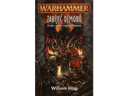 Warhammer - Gotrek a Felix 03: Zabíječ démonů