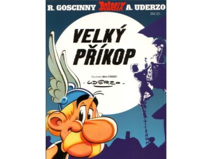 Asterix a Velký příkop (XXV.)