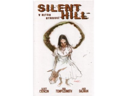 Silent Hill: V nitru hynoucí