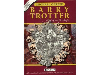 Barry Trotter 3 - a Zdechlá kobyla