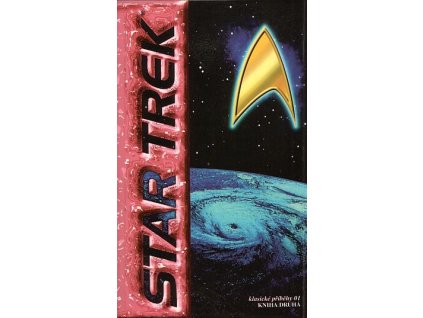 Star Trek - klasické příběhy 01, kniha druhá