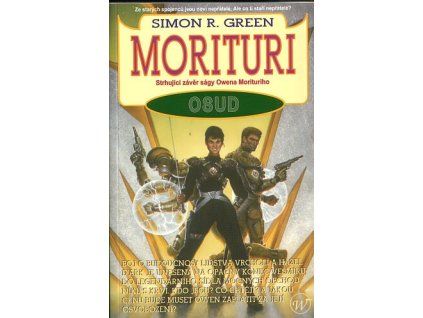 Morituri 5 - Osud (A)