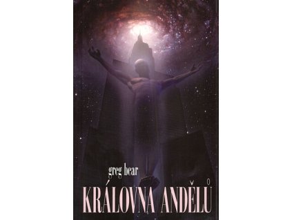 Královna andělů - VÝPRODEJ (A)