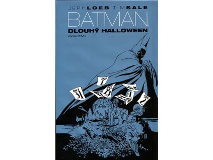 Batman: Dlouhý Halloween - kniha první