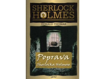 Sherlock Holmes - Poprava Sherlocka Holmese