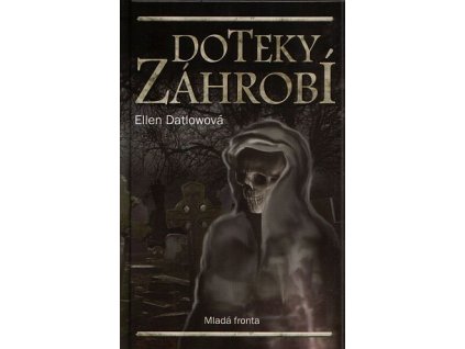 Doteky záhrobí