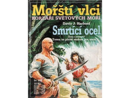 Mořští vlci 002: Smrtící ocel (A)