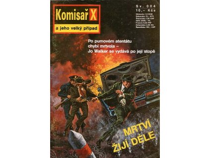 Komisař X 004 - Mrtví žijí déle (A)