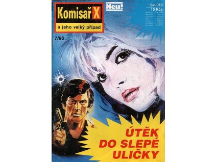 Komisař X 013 - Útěk do slepé uličky 7/92 (A)