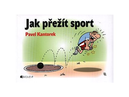 Jak přežít sport