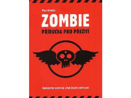 Zombie - Příručka pro přežití