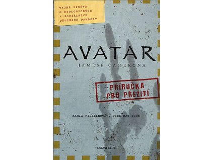 Avatar Jamese Camerona - Příručka pro přežití