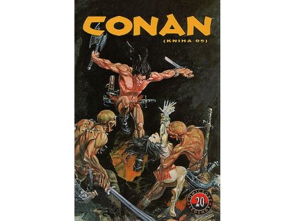 Comicsové legendy 20: Conan - kniha 05