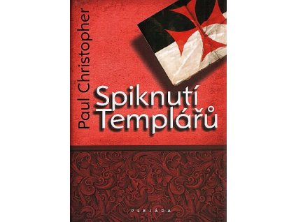 Spiknutí Templářů