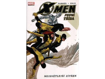 X-men: První třída - Nejsvětlejší zítřek