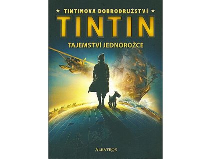 Tintin - Tajemství jednorožce (román) (A)