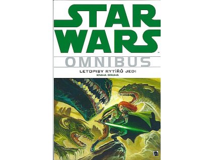 Star Wars Omnibus - Letopisy rytířů Jedi - kniha druhá
