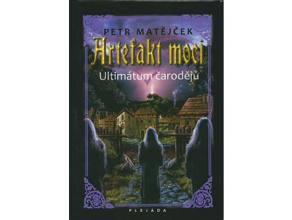 Artefakt moci: Ultimátum čarodějů