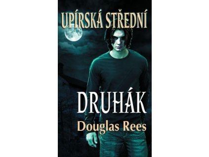 Upírská střední: Druhák