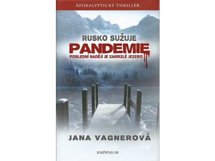 Rusko sužuje pandemie