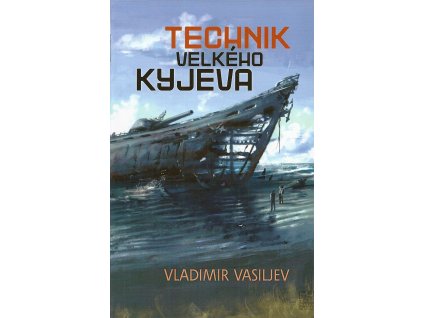 Technik Velkého Kyjeva