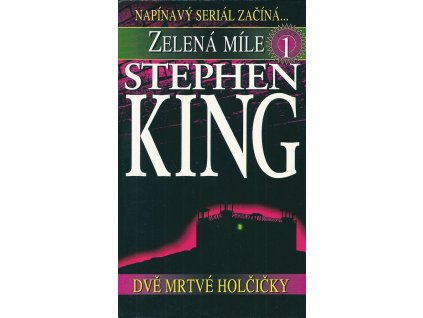 Zelená míle 1 - 6  KOMPLET 1. vyd. (A)