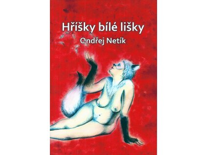 Hříšky bílé lišky