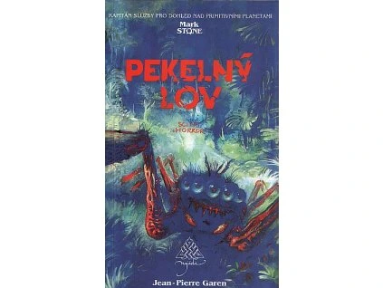 Mark Stone 08 - Pekelný lov (A)