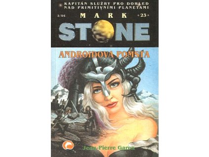 Mark Stone 23 - Androidova pomsta (A)