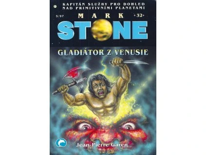 Mark Stone 32 - Gladiátor z Venusie (A)