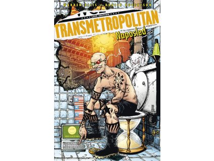 Transmetropolitan: Naposled