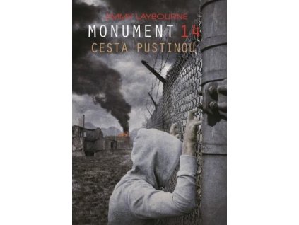 Monument 14: Cesta pustinou