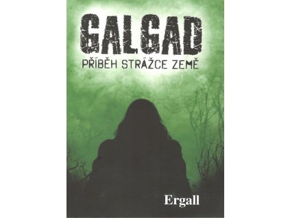 Galgad: Příběh strážce Země