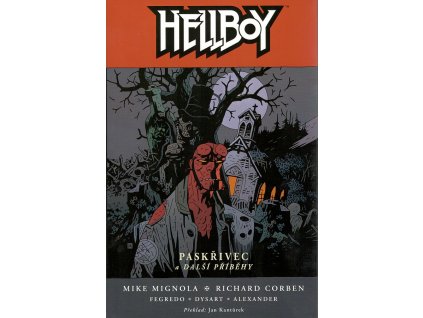 Hellboy: Paskřivec a další příběhy