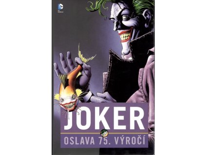 Joker: Oslava 75. výročí