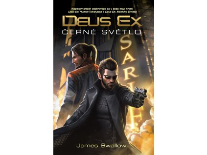 Deus Ex: Černé světlo