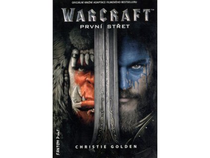 WarCraft - První střet