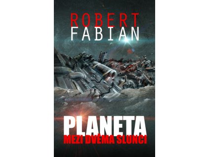 Planeta mezi dvěma slunci - reedice s bonusem (A)